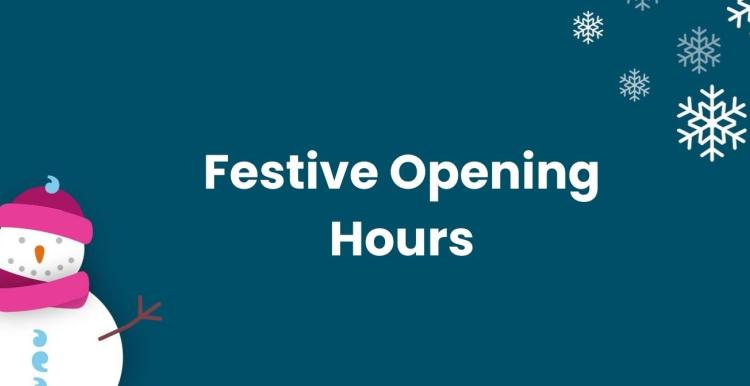 Festive Opening Hours 