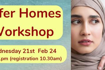 Safer Homes Workshop 