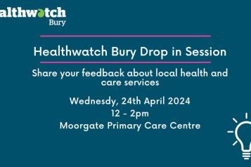 Healthwatch Bury Drop In Session 