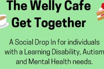 The Welly Cafe Get Together 